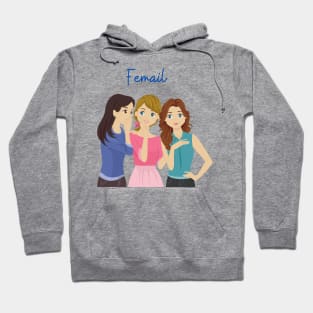 Femail Hoodie